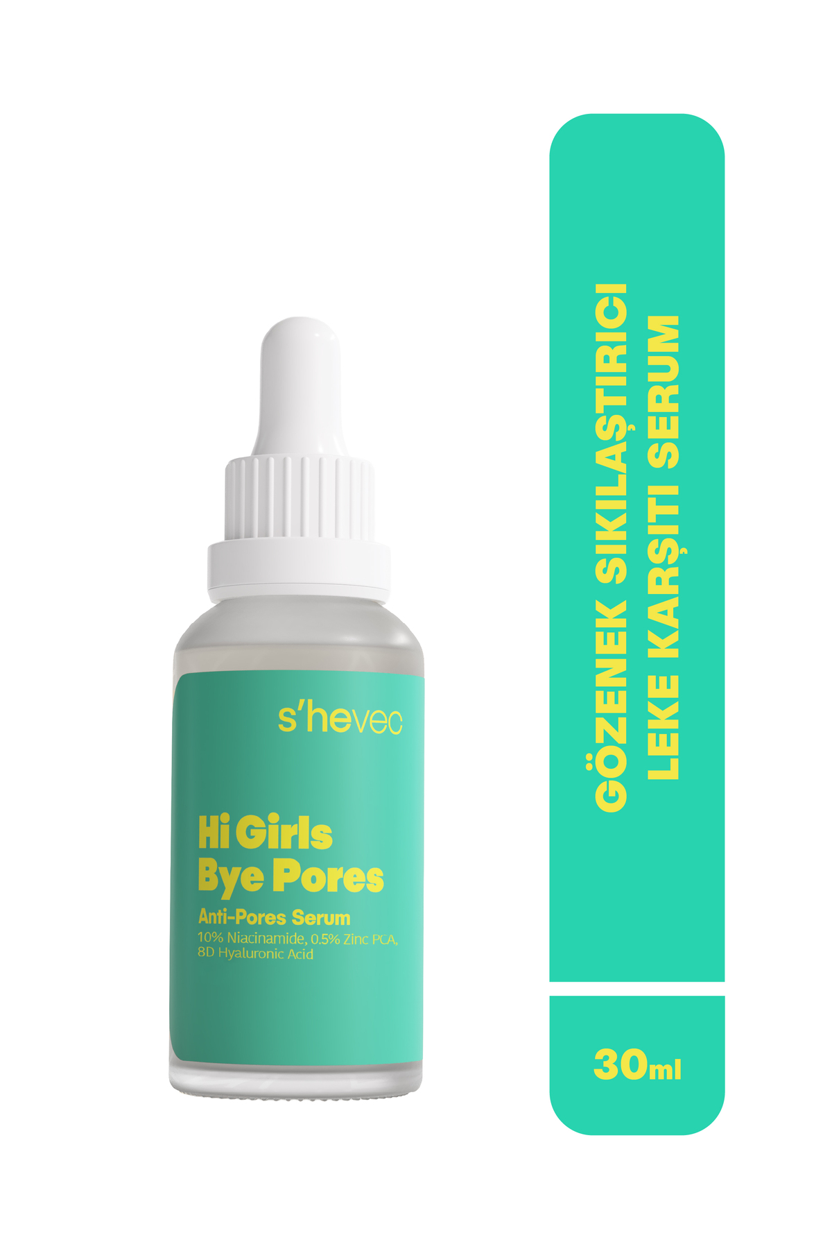 s'hevec Gözenek Sıkılaştırıcı ve Leke Karşıtı Niasinamid Vegan Serum 30 ml Hi Girls Bye Pores