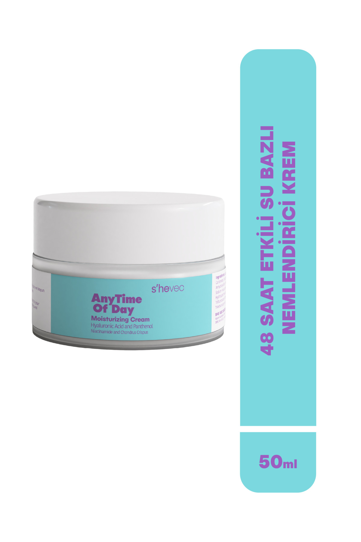 s'hevec 48 Saat Etkili Su Bazlı 5 Kompleks Hyaluronik Asit Vegan Nemlendirici Krem 50 ml Any Time Of Day