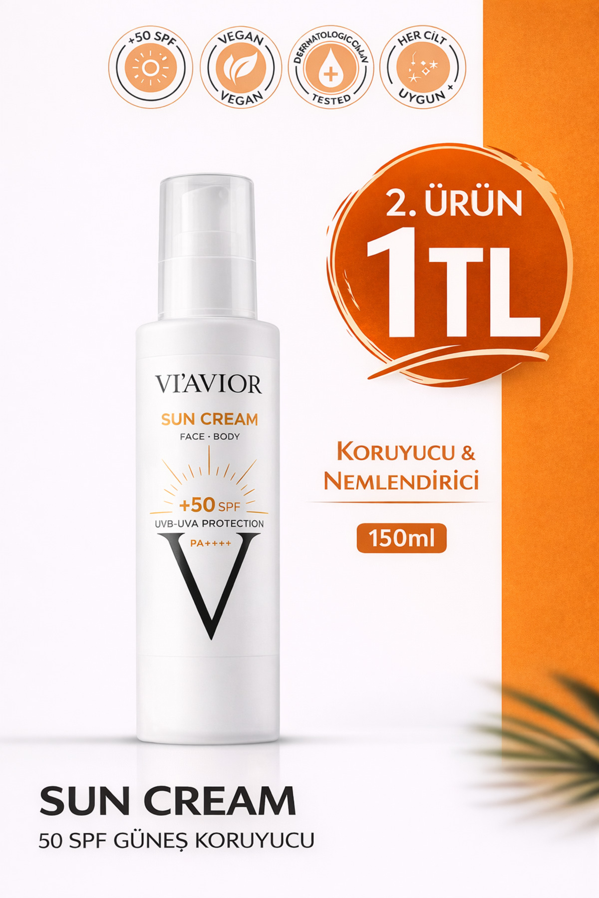 VİAVİOR KOZMETİK Güneş Kremi Sun Cream 50 Spf Güneş Koruyucu Krem Günlük Yüksek Uv Koruma Leke Karşıtı Ferahlatıcı 150ml Viavior