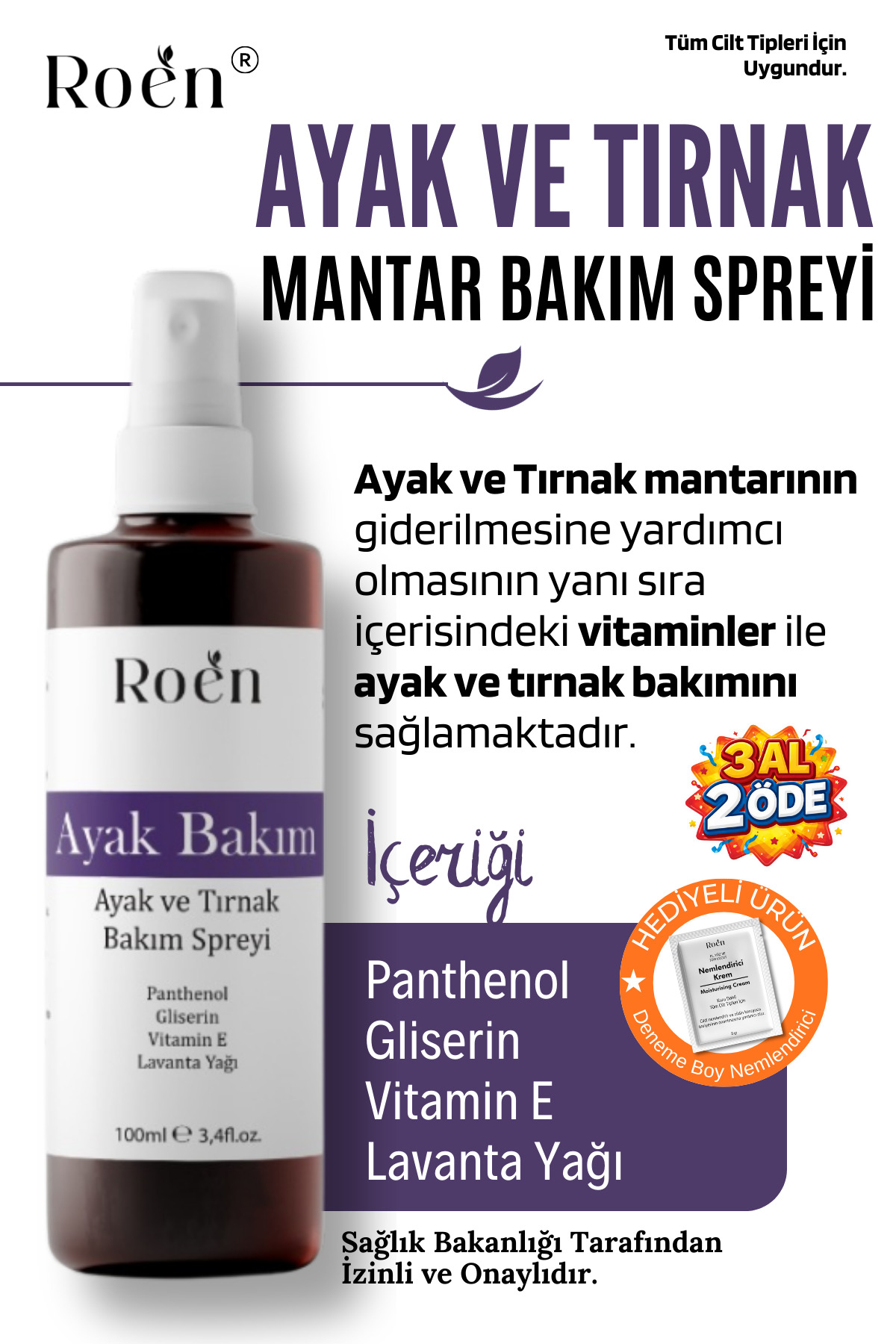 Roen Ayak Ve Tırnak Mantarı, Kötü Koku ve Mantar Bakım Spreyi Panthenol Ve Vitamin Destekli 100 ml