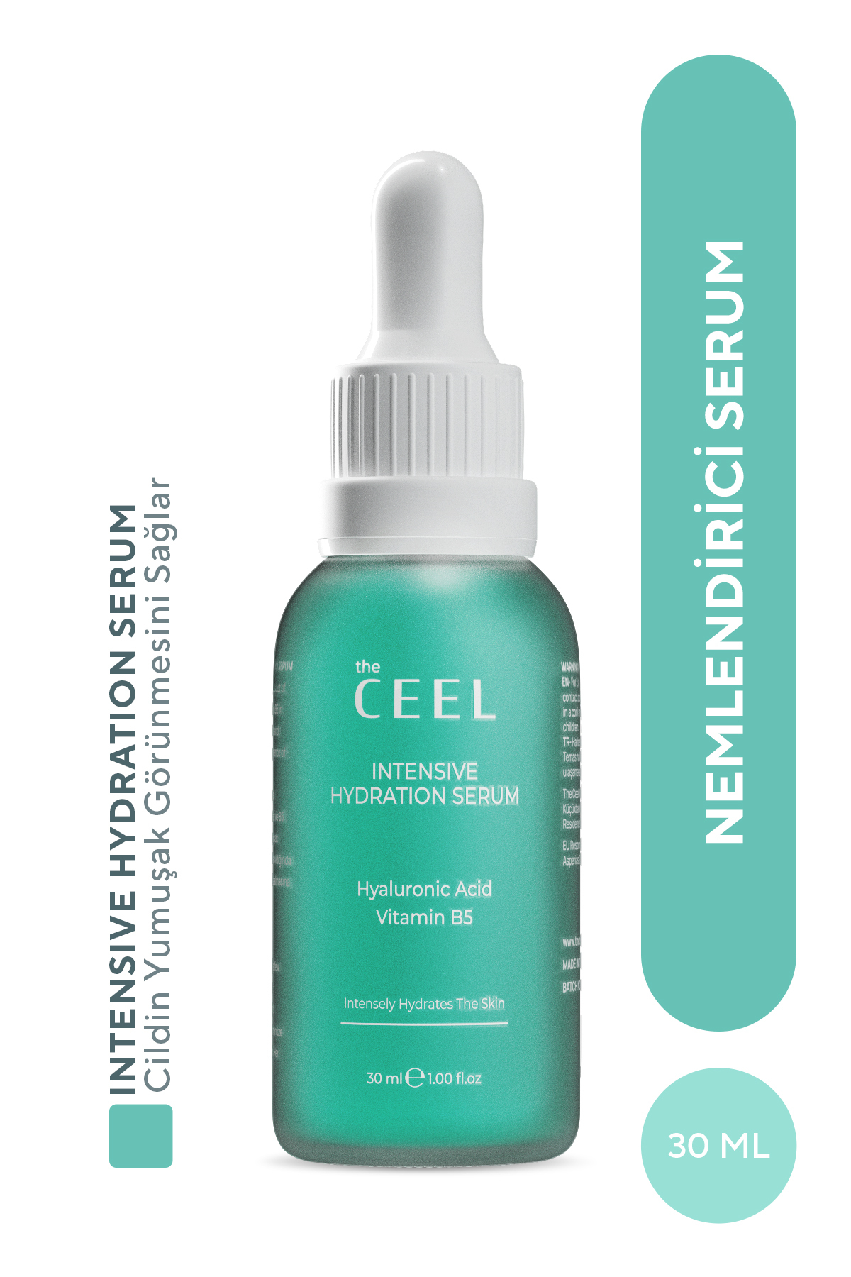 The Ceel Yoğun Nemlendirici Serum Hyaluronic Acid, Sodium PCA & Panthenol (B5) 30 ml