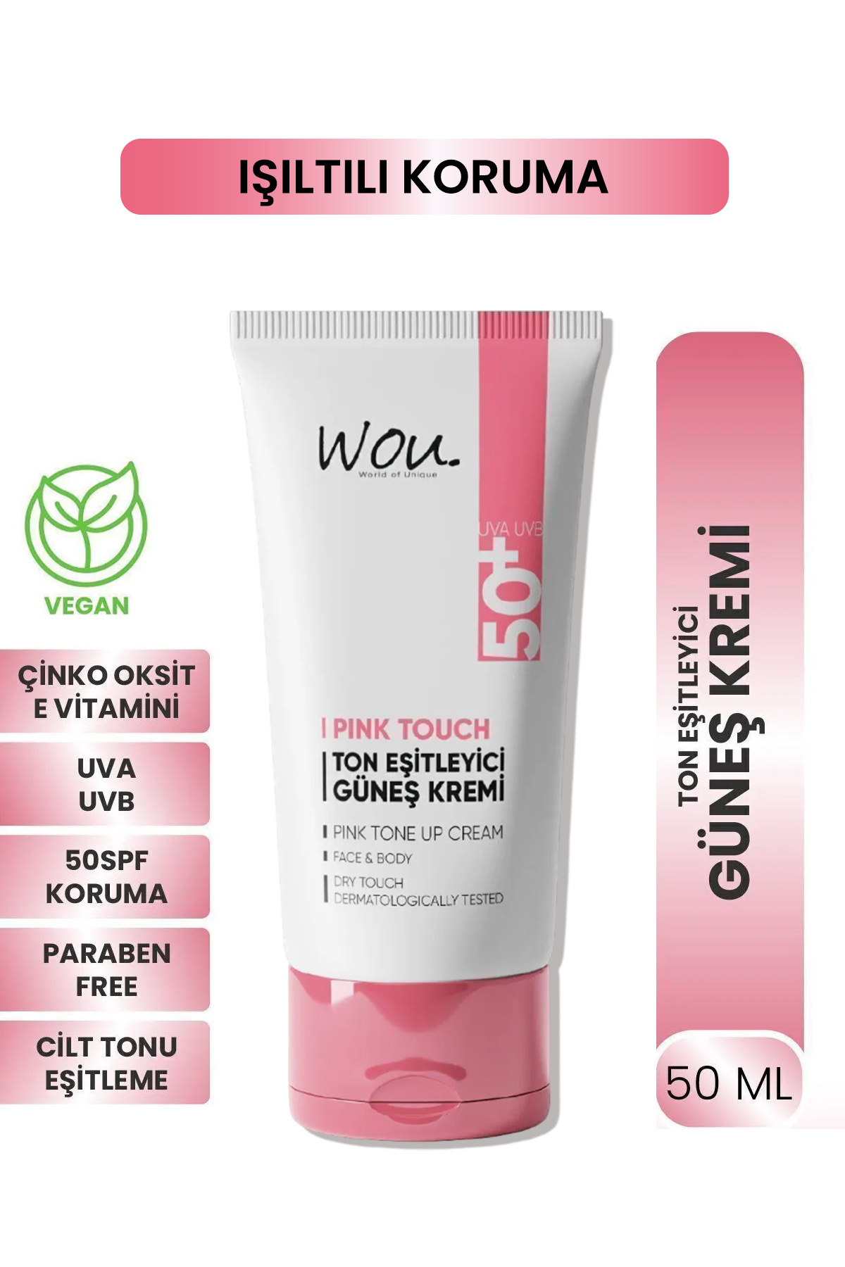 WOU World of Unique Wou Pink Touch Ton Eşitleyici ve Aydınlatıcı Yüksek Koruma Etkili SPF50+ Güneş kremi 50ml-TÜM CİLTL
