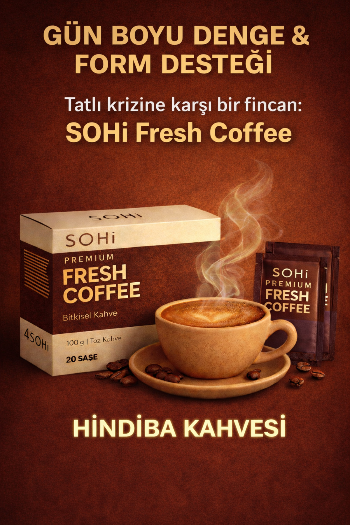 SOHİ Form Denge Kahvesi | Hindiba İçeren Bitkisel Kahve | 20 Saşe