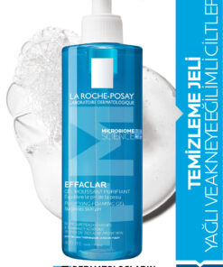 La Roche Posay Yağlı ve Akneye Eğilimli Ciltler için Effaclar Yüz Temizleme Jeli 400 ml