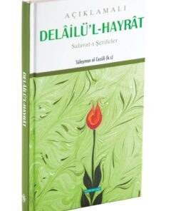 Semerkand Yayınları Açıklamalı Delailül Hayrat Büyük Boy - Semerkand-1326