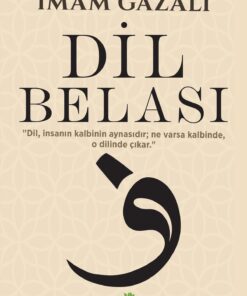 Ahir Zaman Dil Belası - İmam-ı Gazali
