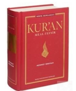 HALİÇ ÜNİVERSİTESİ YAYINLARI Kur’an Meal - Tefsir - Geniş Açıklamalı Ciltli