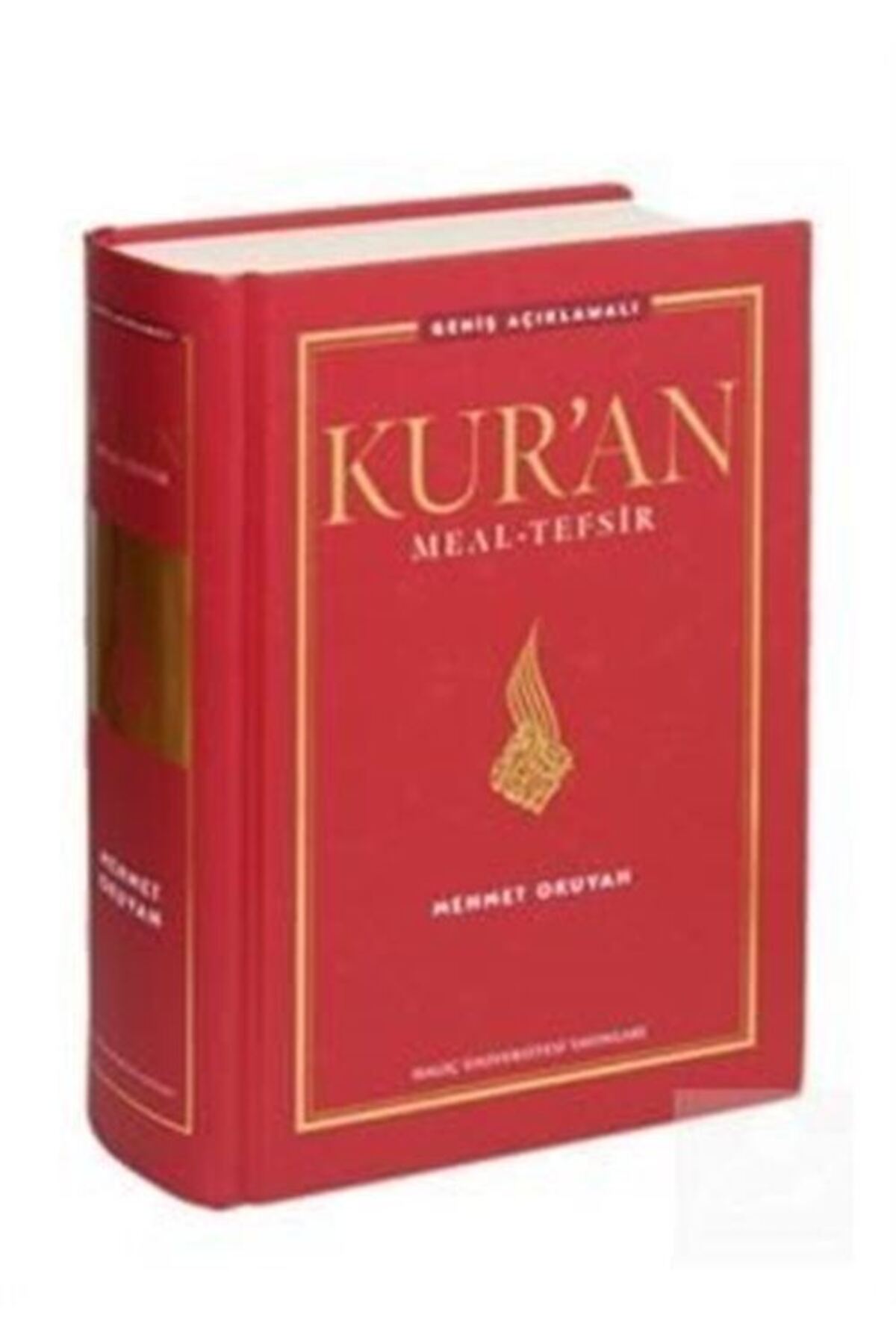 HALİÇ ÜNİVERSİTESİ YAYINLARI Kur’an Meal - Tefsir - Geniş Açıklamalı Ciltli
