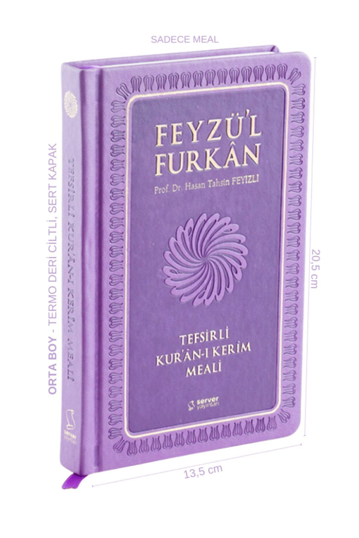 Server Yayınları Feyzü'l Furkan Tefsirli Kur'an-ı Kerim Meali (ORTA BOY-SADECE MEAL-CİLTLİ) Lila