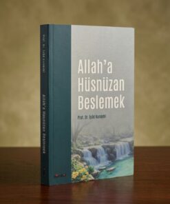 Minber Yayınları ALLAHA HÜSNÜZAN BESLEMEK