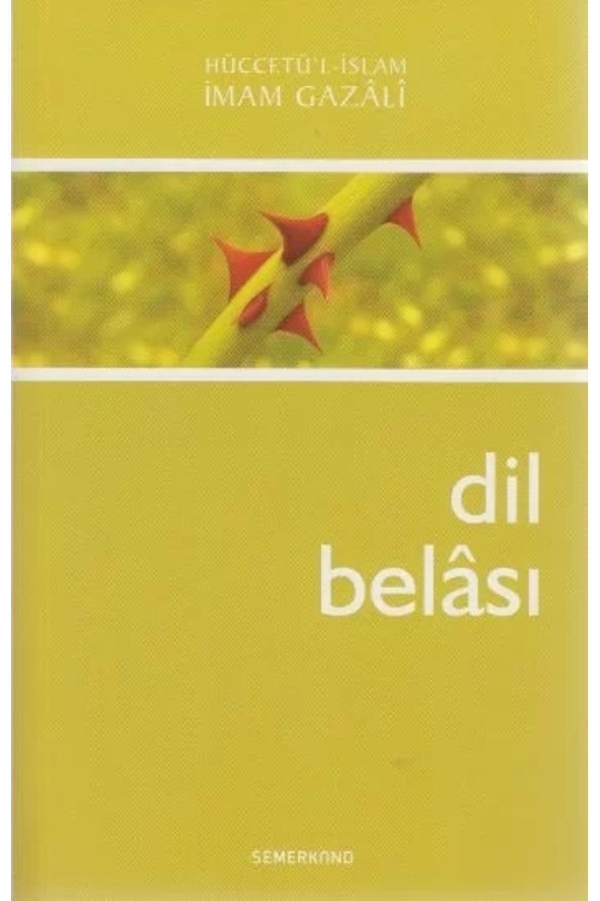 Semerkand Yayınları Dil Belası-İmam Gazali