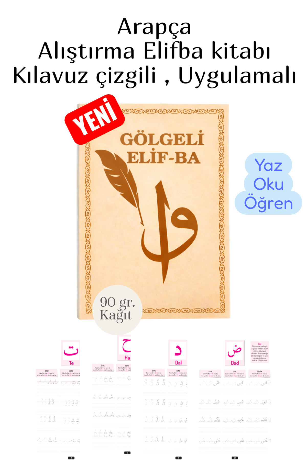 kitapsev Gölgeli Elif ba Kuran Yaz Arapça Yaz Kılavuz Çizgili Alıştırmalı Harfler