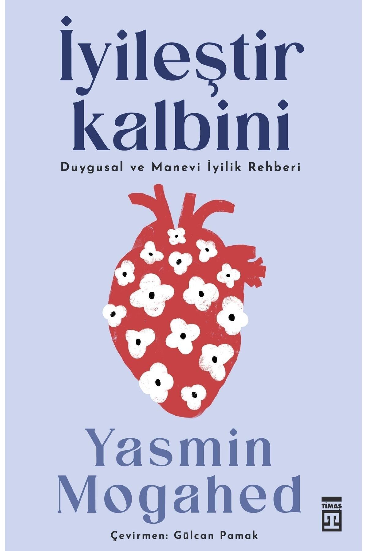 Timaş Yayınları İyileştir Kalbini