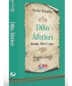 Kitap Pazarı İMAM GAZALİ-Dilin Afetleri-Âfâtul Lîsân