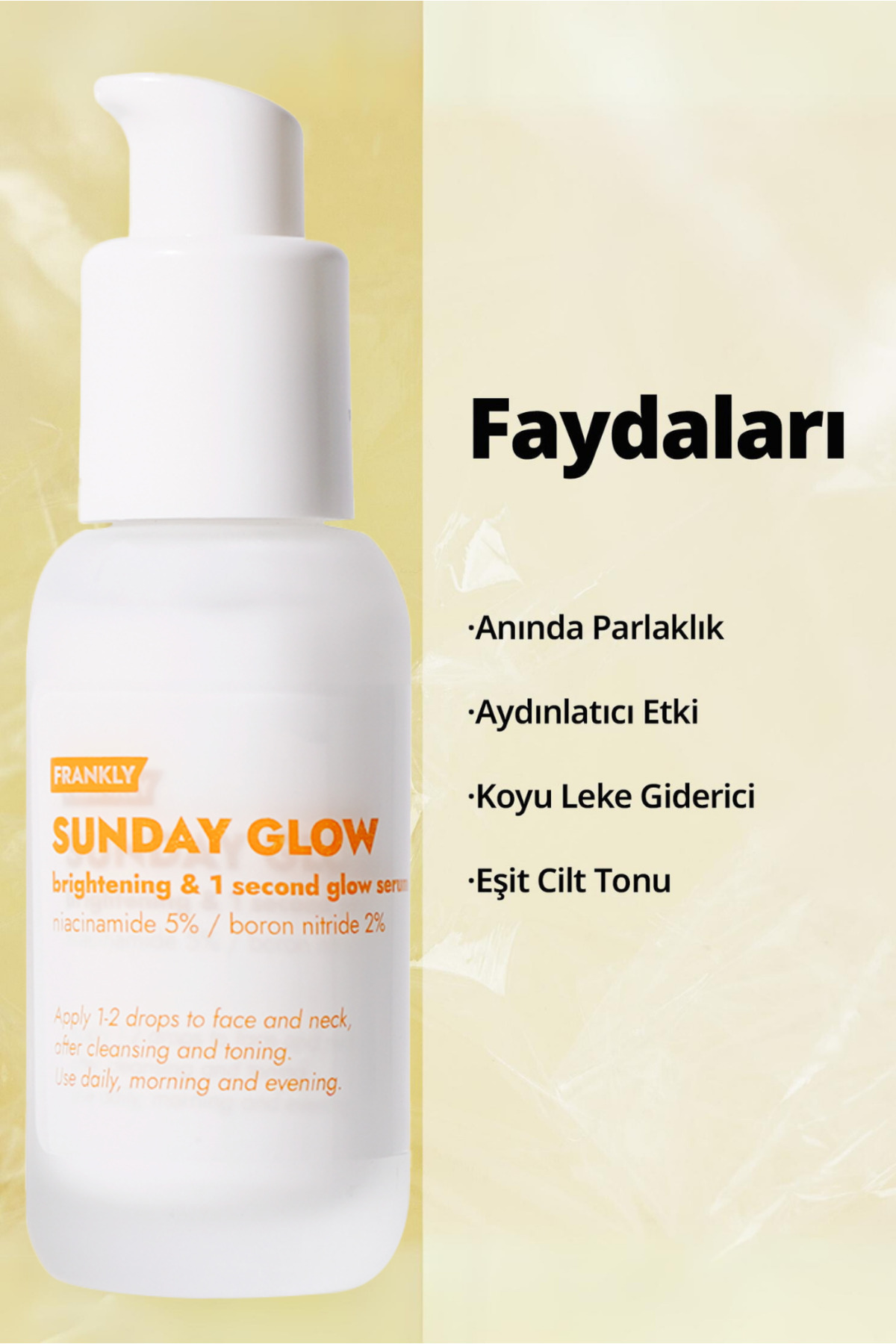 FRANKLY Sunday Glow %5 Niacinamide Içeren Cilt Tonu Eşitleyici, Aydınlatıcı Ve Leke Karşıtı Serum 37ml - Görsel 2