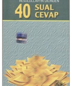 Sağlam Yayınevi 40 Sual 40 Cevap & Resulullah'ın Dilinden