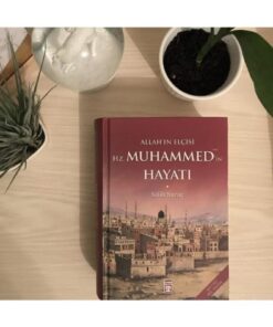 Alternative view of Timaş Yayınları Allahın Elçisi Hz. Muhammedin Hayatı / Salih Suruç / Siyer / Peygamberimizin Hayatı