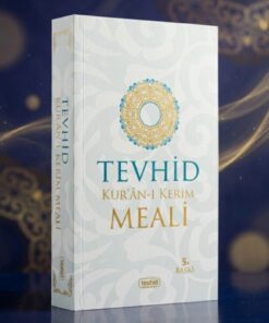 Tevhid Basım ve Yayın Tevhid Kur'an'ı Kerim Meali Arapça Metinsiz (Karton Kapak)