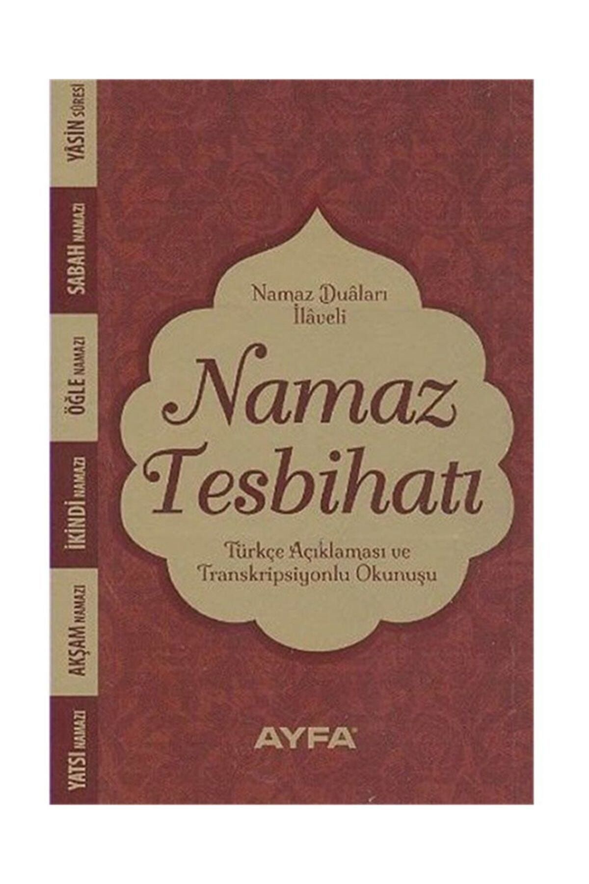 Ayfa Basın Yayın Namaz Tesbihatı (ciltsiz) (kod:074)