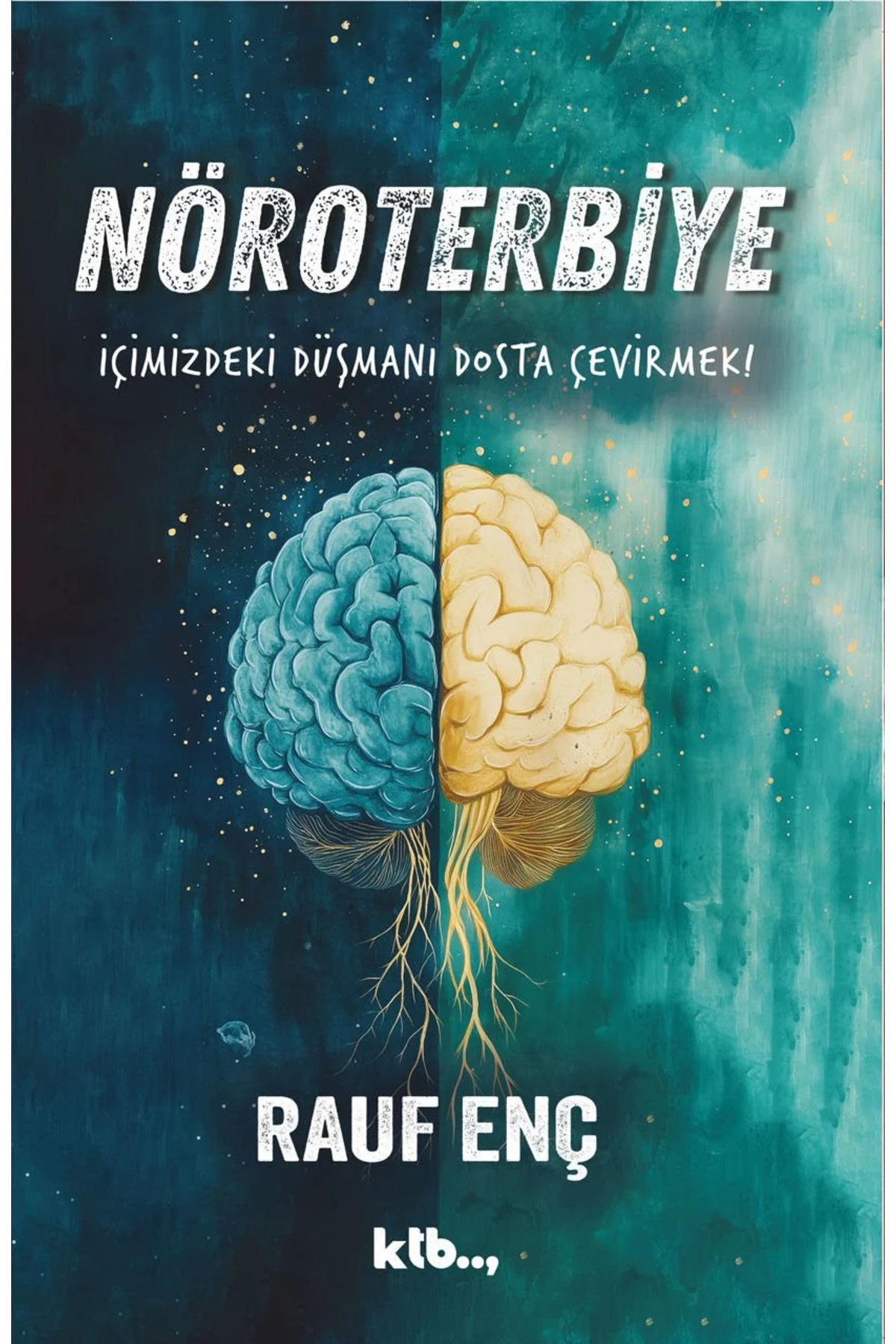 Ktb Yayınları Nöroterbiye - Rauf Enç