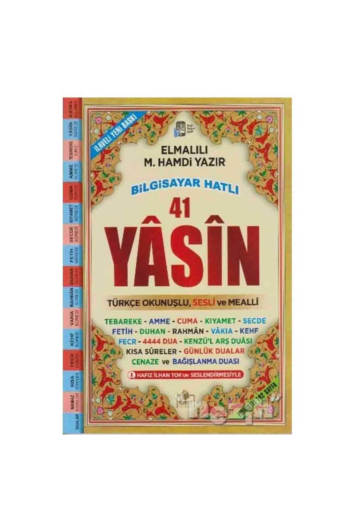 Merve Yayınları Fihristli 41 Yasin Bilgisayar Hatlı Türkçe Okunuşlu ve Mealli (Orta Boy) (Kod: Yasin034