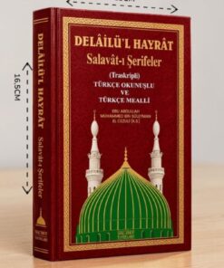 Hacıbey Yayınları Delailül Hayrat iri Yazılı Açıklamalı Türkçe okunuşlu Salavatı Şerifeler günlük Dualar Zikirler Bordo renk