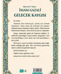 Alternative view of Tutku Yayınevi Gelecek Kaygısı - İmam Gazali,Din,İslam,Dil Belası,Kalplerin Keşfi