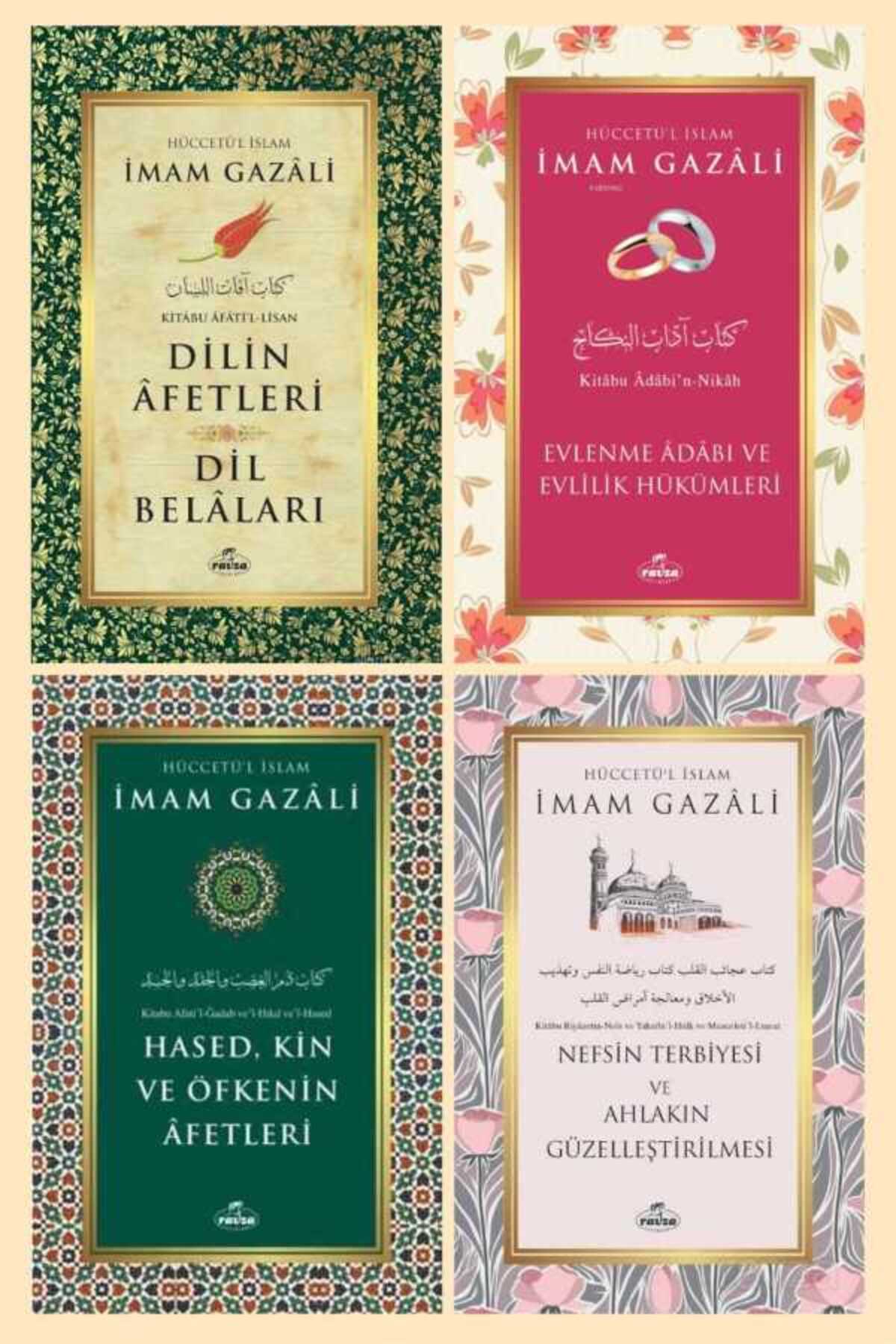 Ravza Yayınları Dilin Afetleri Hased Kin ve Öfke Nefs Terbiyesi Evlilik Adabi Imam Gazali 4’lü Set