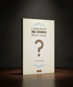 Menahil Yayınları La Ilahe Illallah Ne Demek Biliyor Musun?