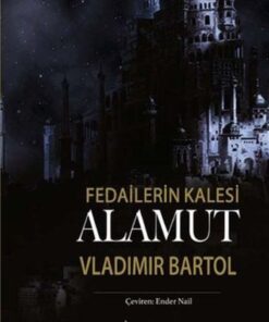 Koridor Yayıncılık Fedailerin Kalesi Alamut (Bez Ciltli)
