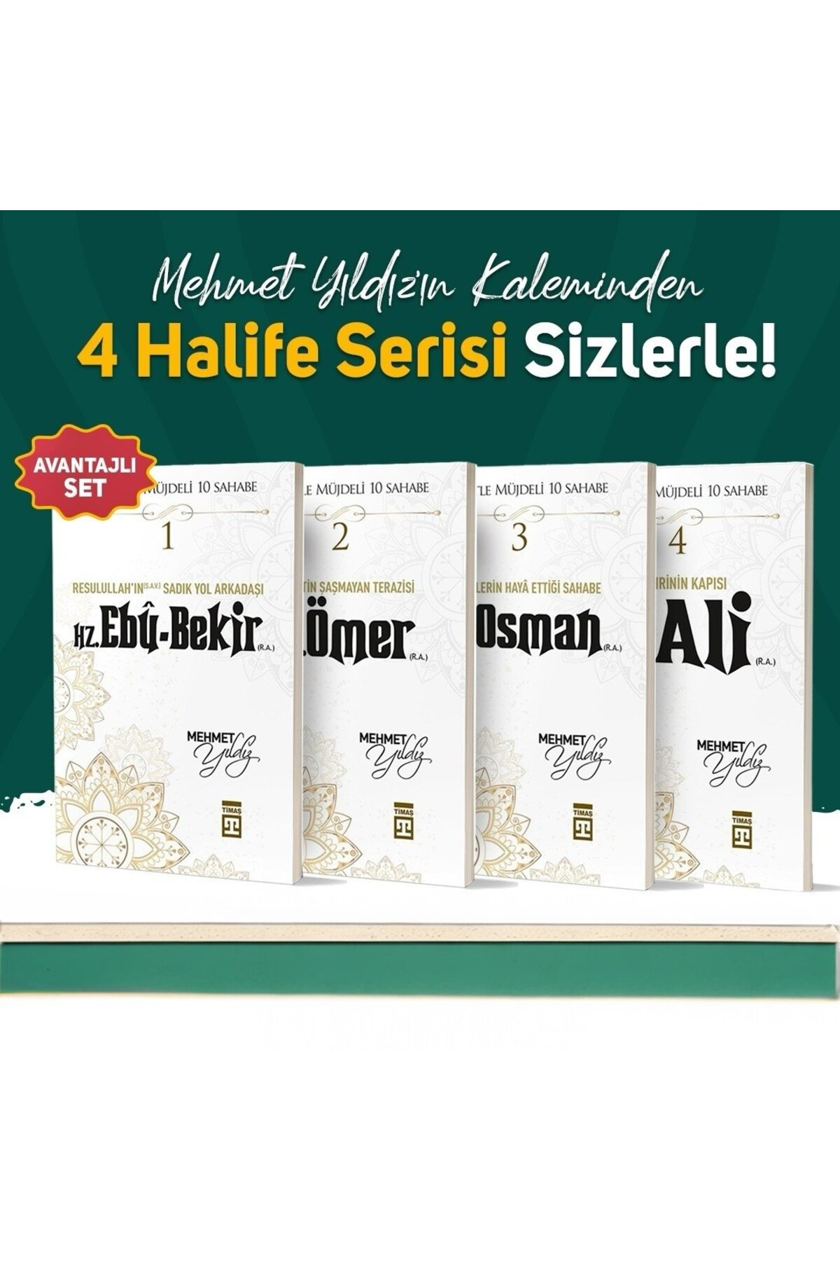 Timaş Yayınları 4'lü Kitap Seti - Mehmet Yıldız İmzalı Halife Hayatları Serisi Hz. Ebu Bekir Hz Ömer Hz. Osman Hz. Ali İslam Tarihi