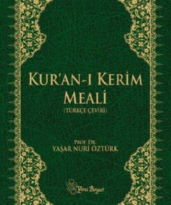 Yeni Boyut Yayınları Kur'an-ı Kerim Meali (Türkçe Çeviri) CİLTLİ (Yeni baskı orta boy) Yaşar Nuri Öztürk