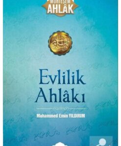Siyer Yayınları Evlilik Ahlakı / Muhteşem Ahlak Serisi 1