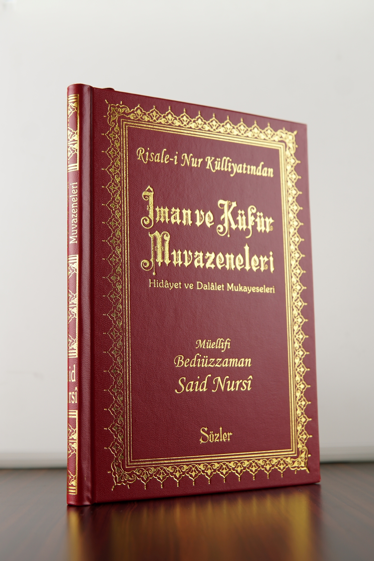 Sözler Neşriyat Risale-i Nur Külliyatından Iman Ve Küfür Muvazeneleri (orta Boy 20 Cm)