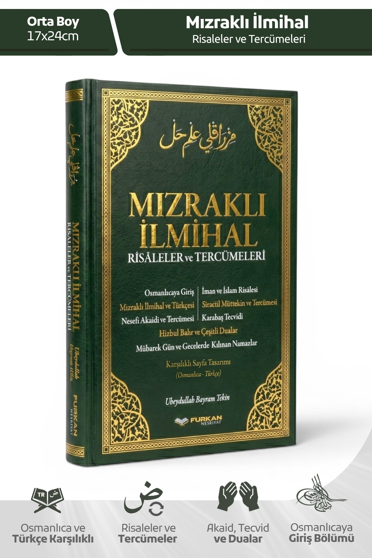 Furkan Neşriyat Mızraklı İlmihal Risaleler ve Tercümeleri - Yeşil