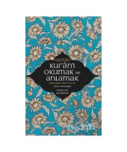 Sufi Kitap Kur’an’ı Okumak ve Anlamak