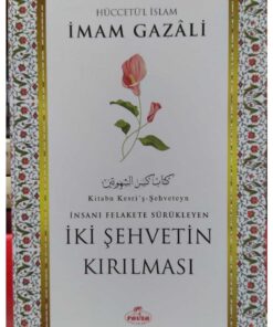 Ravza Yayınları Iki Şehvetin Kırılması Imam Gazali