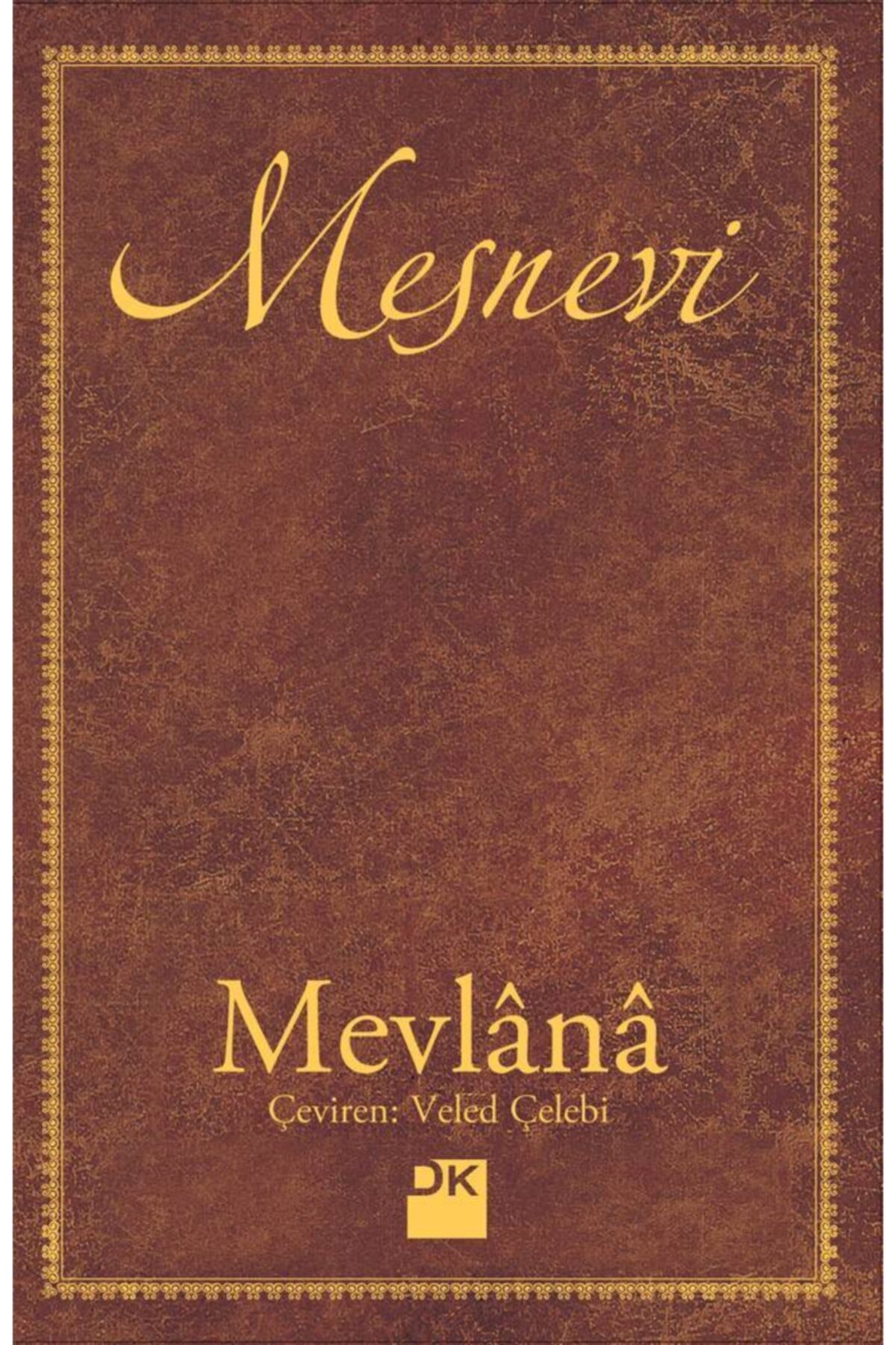 Doğan Kitap Mesnevi Sert Kapak Tek Cilt Mevlana Celaleddin-i Rumi