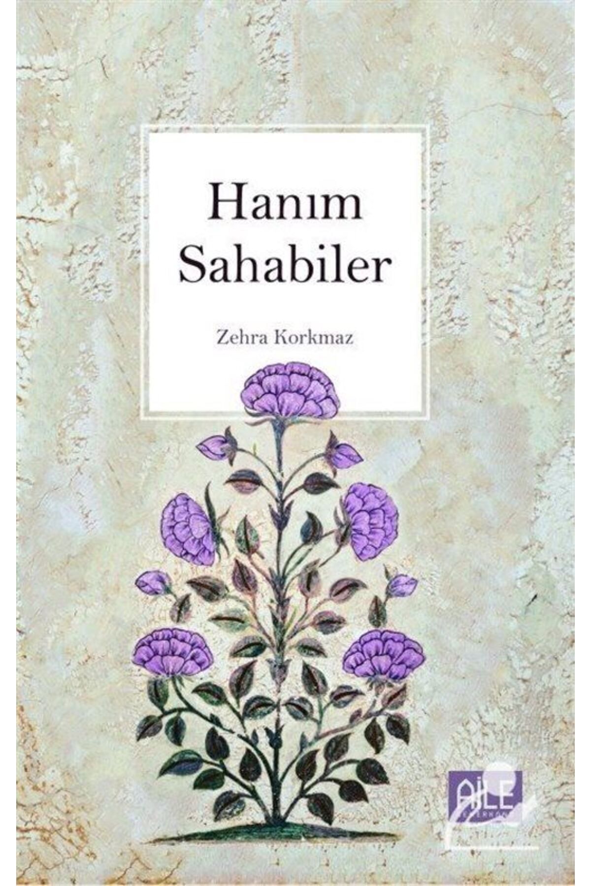 Genel Markalar Hanım Sahabiler | Zehra Korkmaz