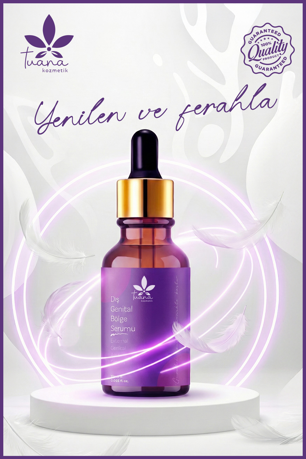 Tuana Kozmetik Dış Genital Bölge Sıkılaştırıcı Bakım Serumu – 10 ml - Görsel 3