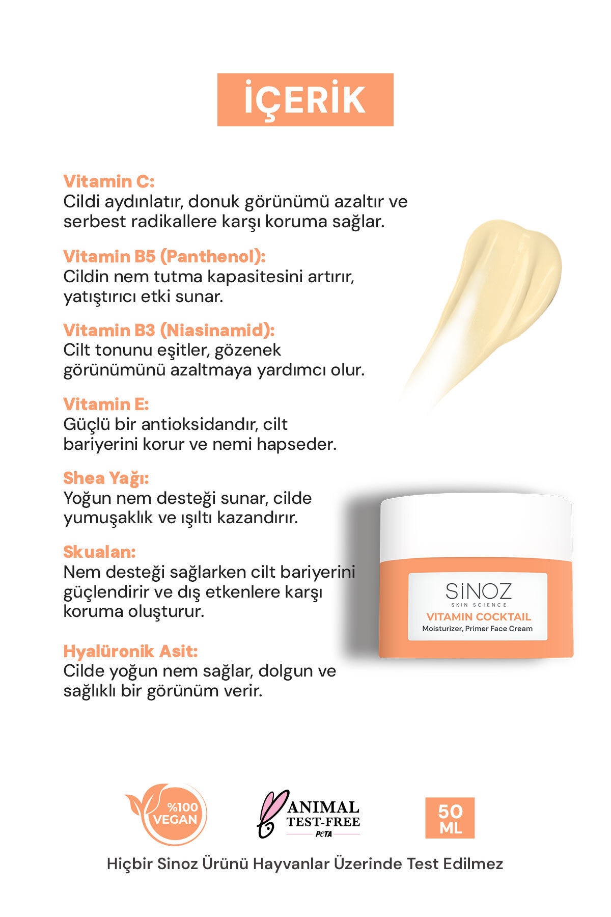 Sinoz Vitamin Kokteyl-Nemlendirici Besleyici Onarıcı Yüz Kremi (Vitamin C+ B3 +B5 +E) ve Makyaj Bazı 50Ml - Görsel 3