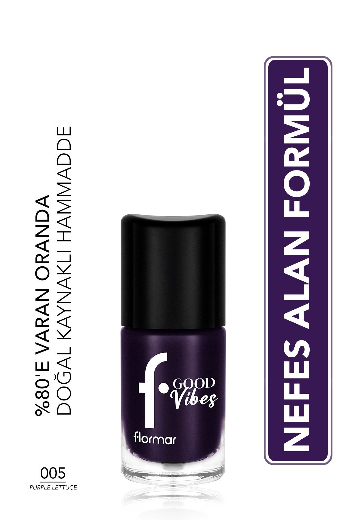 Flormar Good Vibes Yüksek Pigmentli & Parlak Bitişli Nefes Alabilen Oje