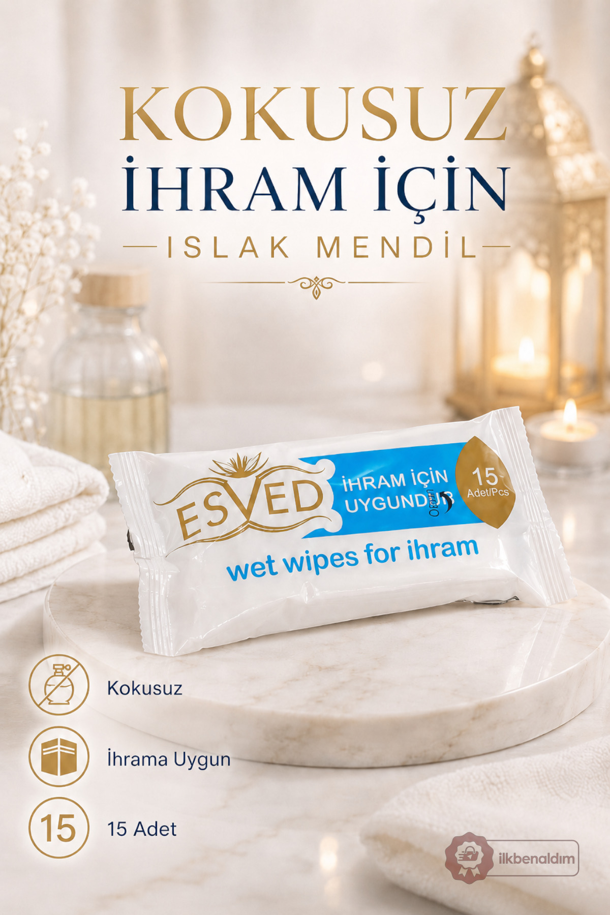 İlkbenaldim İhrama Uygun Kokusuz Islak Mendil 15li Paket Hac ve Umre İçin Islak Mendil | Alkol ve Parfüm İçermez