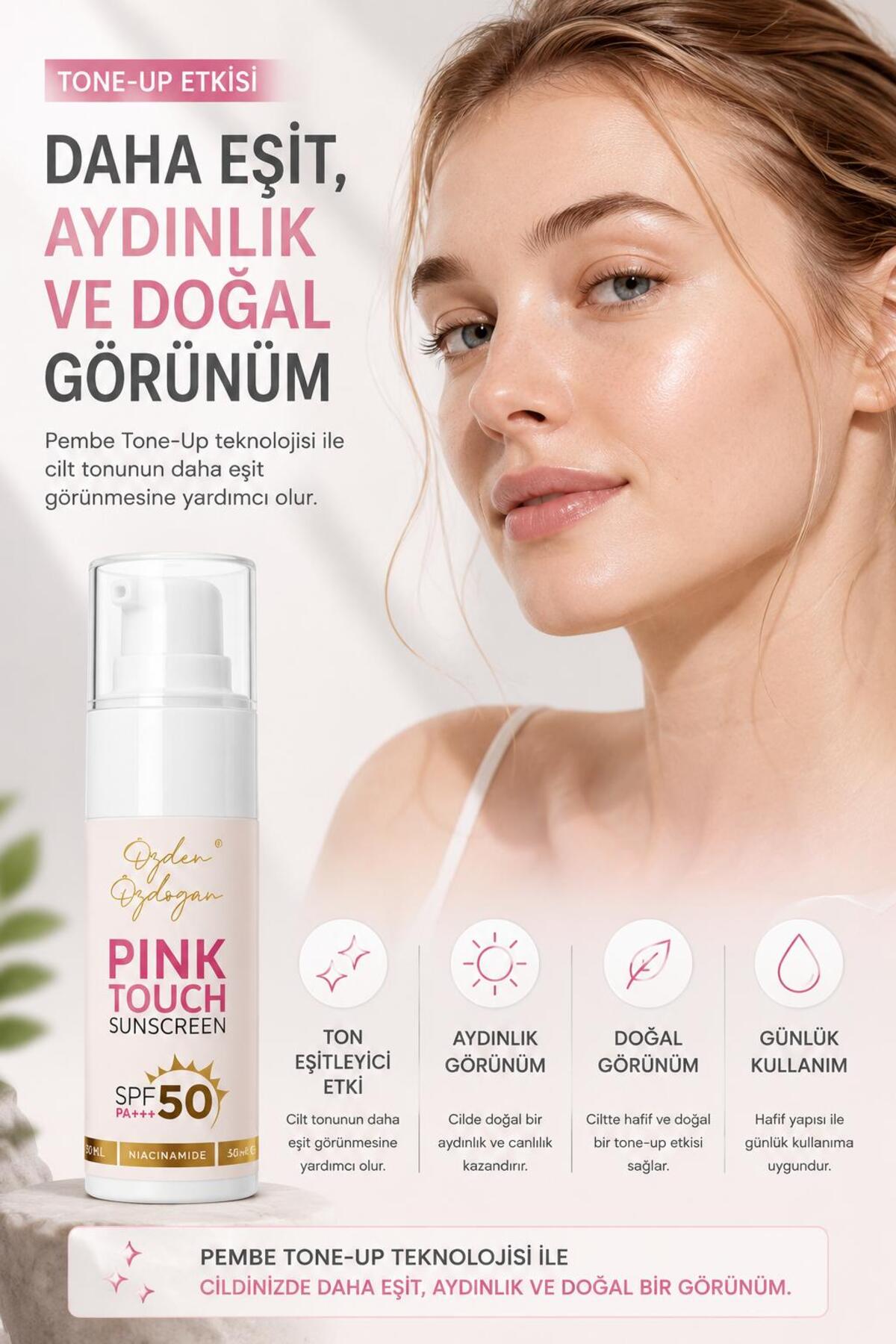 ÖZDEN ÖZDOĞAN Pink Touch Tone-Up SPF 50 PA+++ Ton Eşitleyici Güneş Kremi 50 ml - Görsel 3