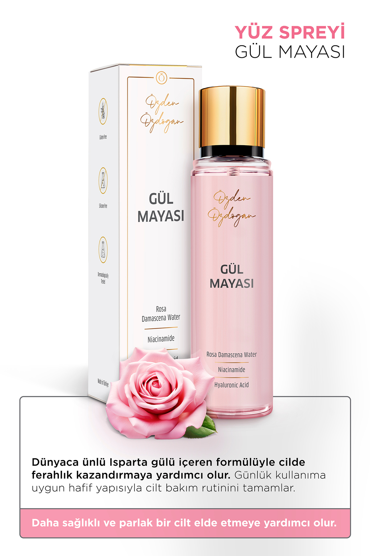 ÖZDEN ÖZDOĞAN Gül Mayası Aydınlatıcı ve Gözenek Sıkılaştırıcı Tonik 200 ml. - Görsel 2