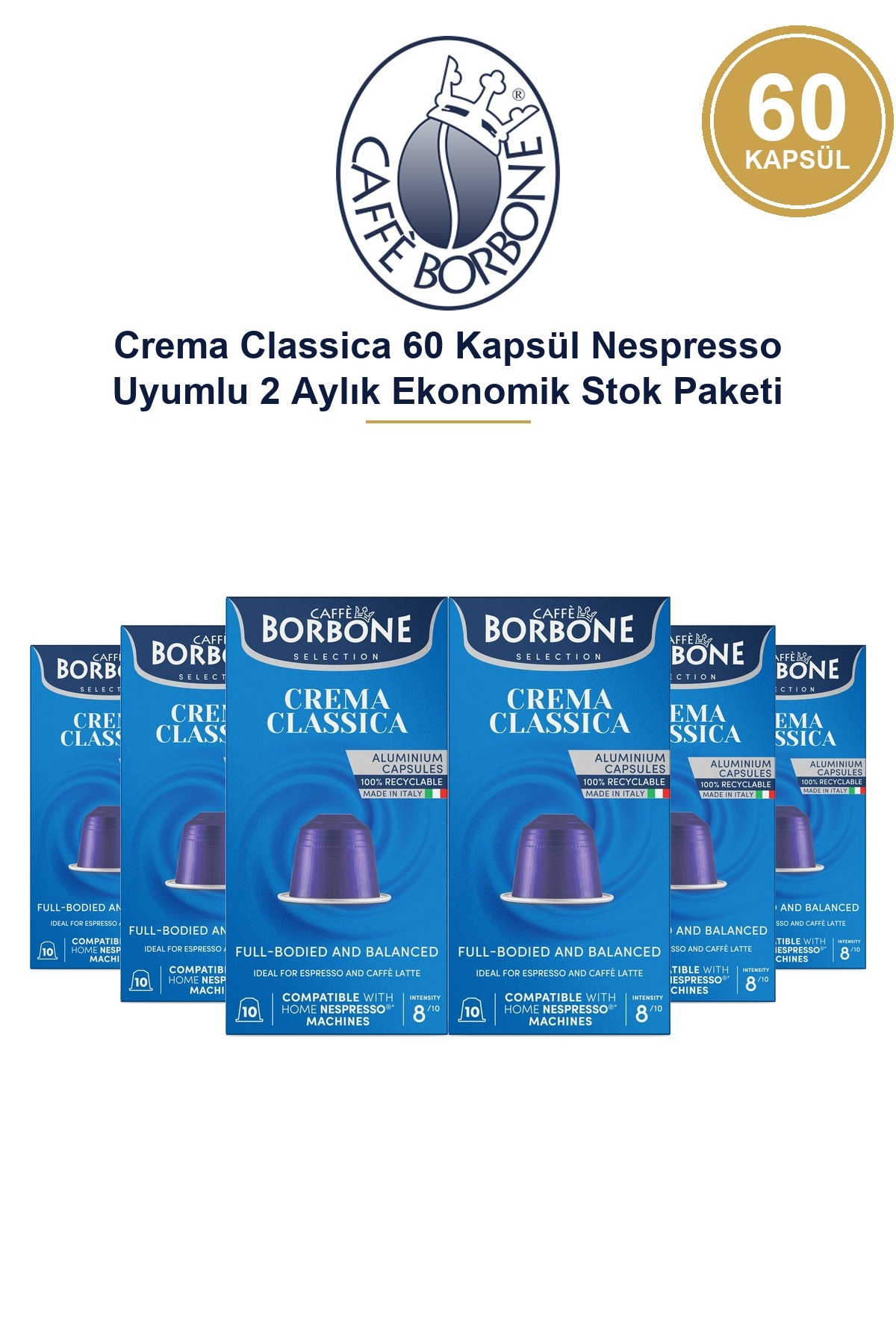 Caffe Borbone Caffè Borbone Crema Classica 60 Kapsül Nespresso Uyumlu 2 Aylık Ekonomik Stok Paketi