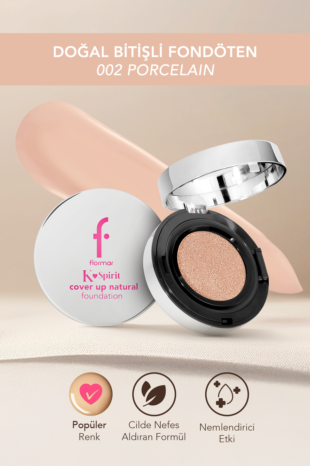 Flormar K-Spirit Cover Up Yoğun Kapatıcı Pürüzsüz Doğal Bitişli Cushion Fondöten - 002 Porcelain
