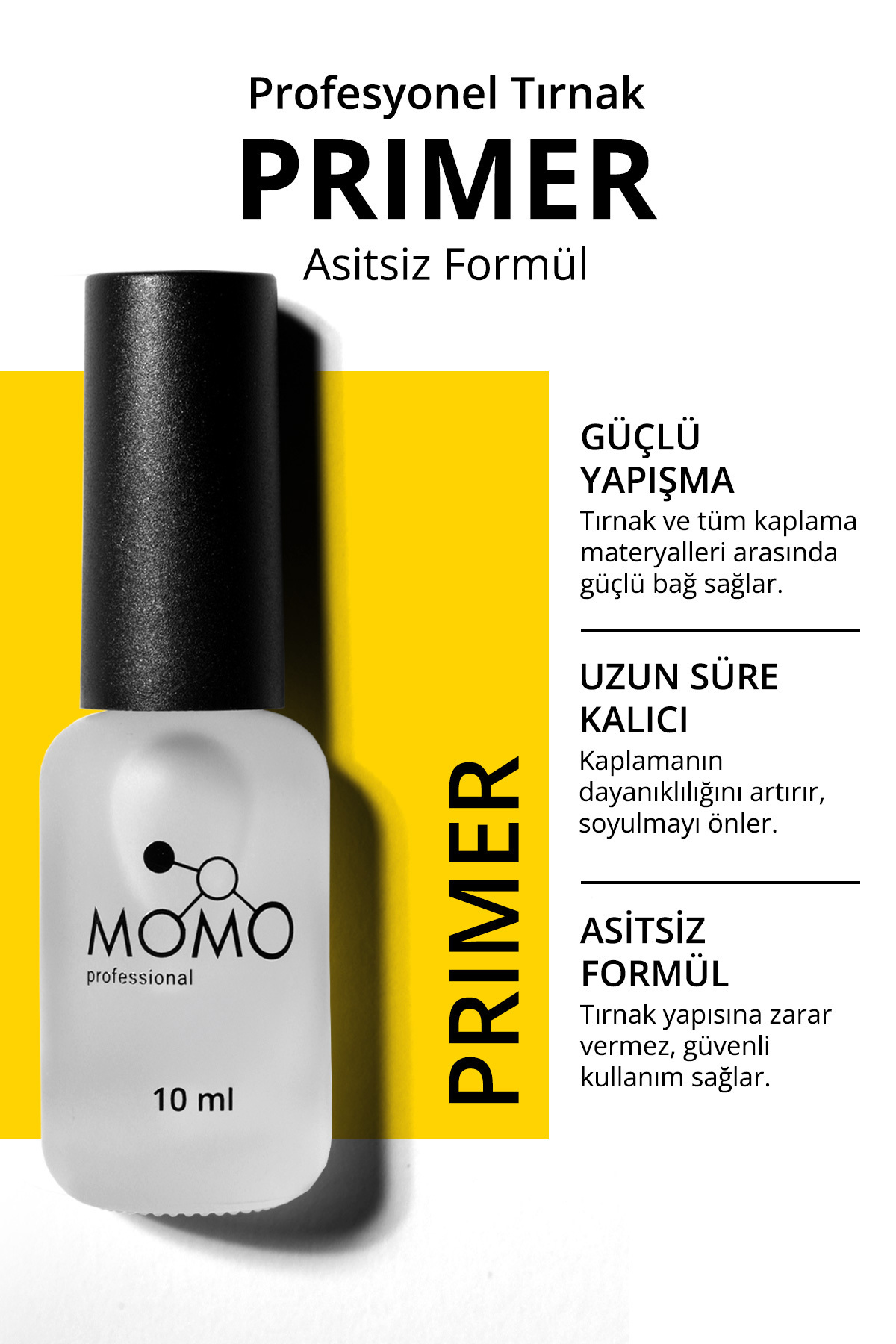 MOMO professional Primer Kalıcı oje ve Protez Tırnak için, Asitsiz, 10 ml
