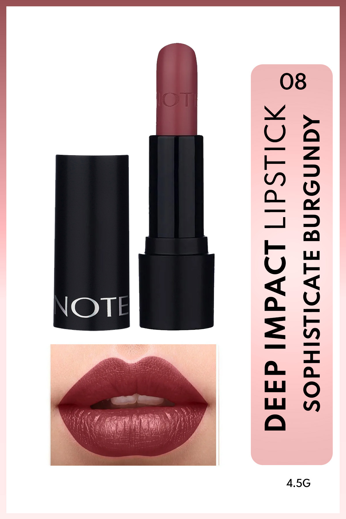 Note Cosmetics Deep Impact Lipstick Kremsi Dokulu Yarı Parlak Ruj 08 Sophisticate Burgundy - Kırmızı
