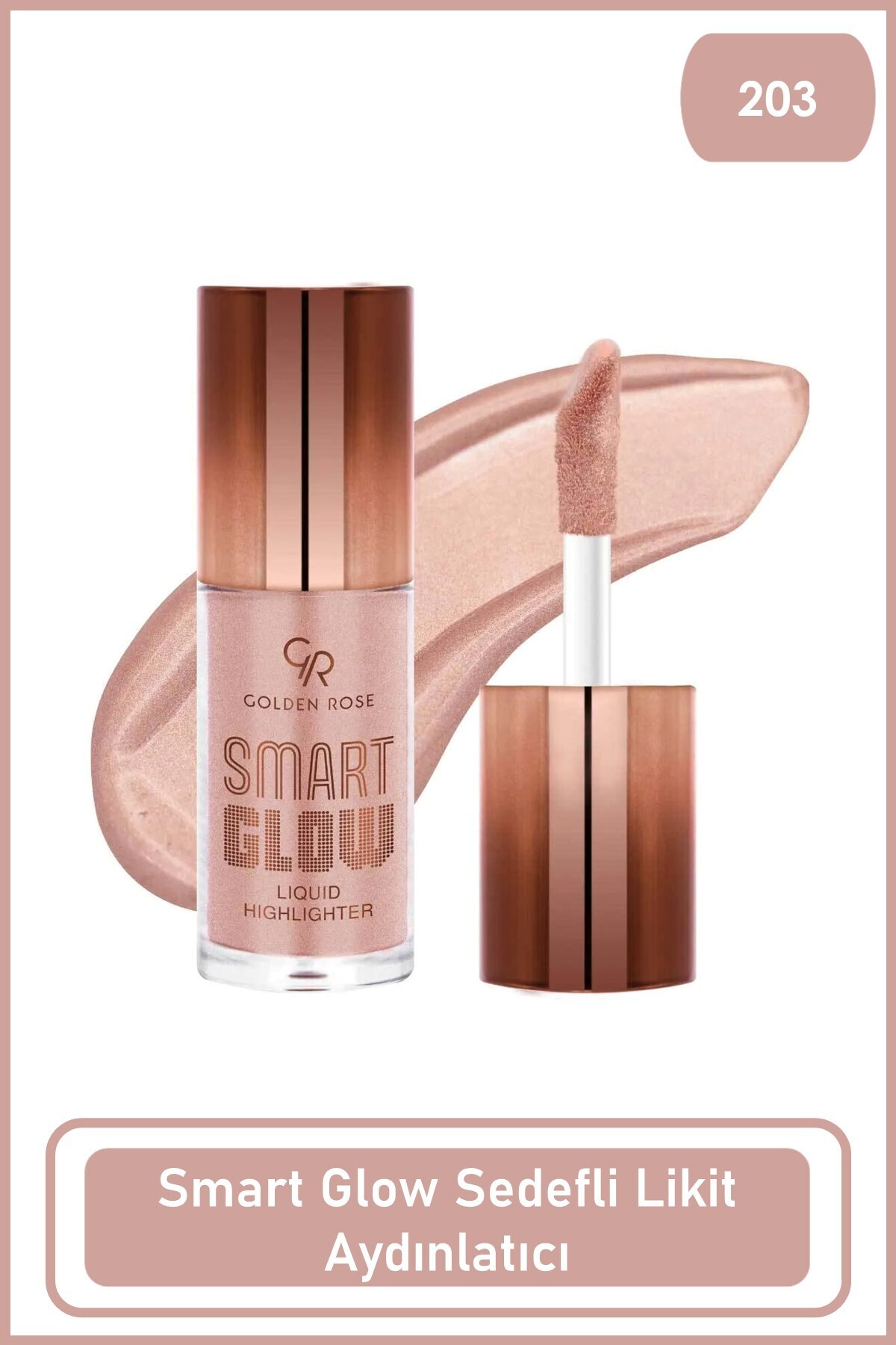 Golden Rose Smart Glow Liquid Highlighter No: 203 - Işıltılı Likit Aydınlatıcı
